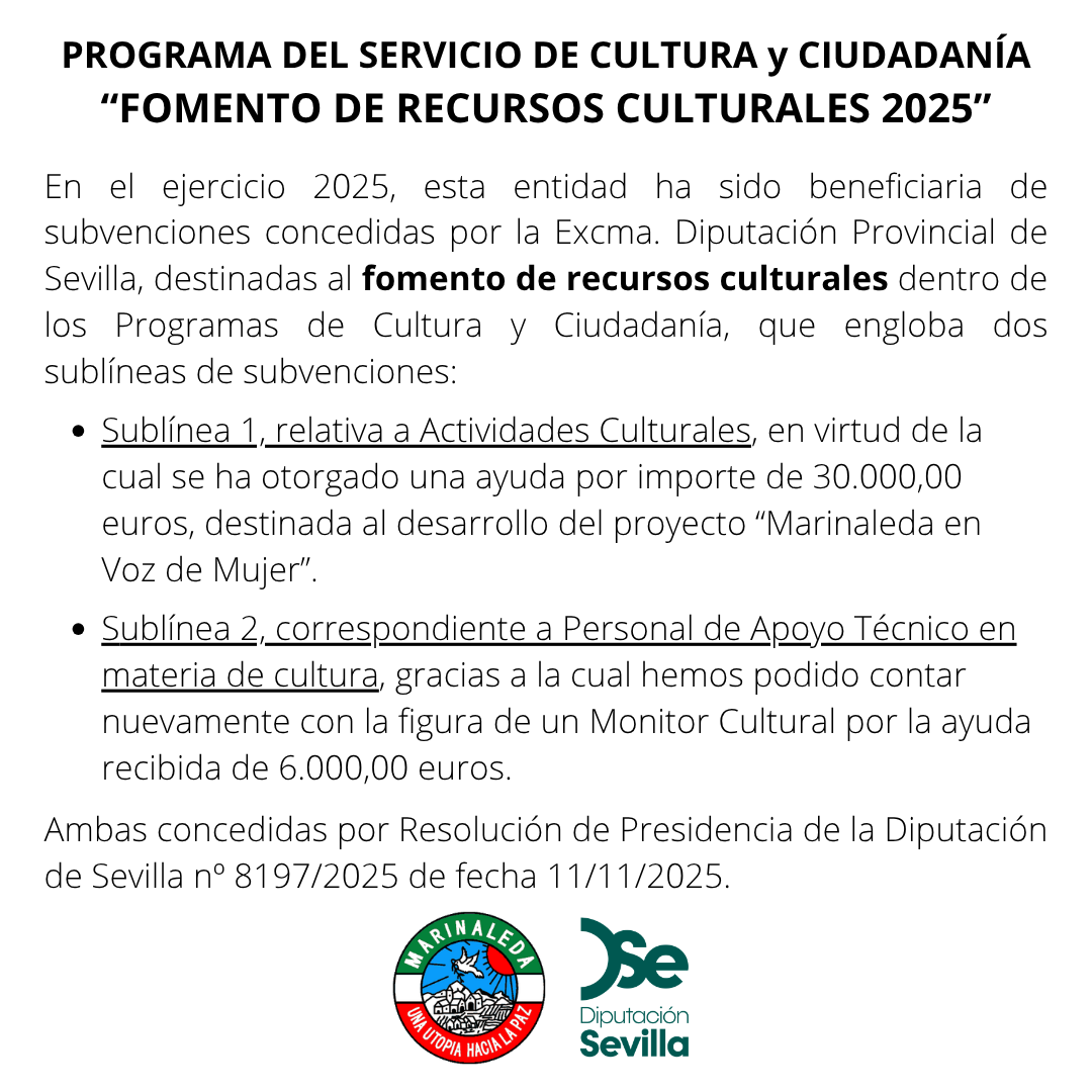 PROGRAMA DEL SERVICIO DE CULTURA ¿MONITORES CULTURALES¿ En este año 2022 hemos vuelto a contar con un Monitor Cultural en Marinaleda, gracias a la ayuda de la Excma. Diputación Provincial de Sevil (3)